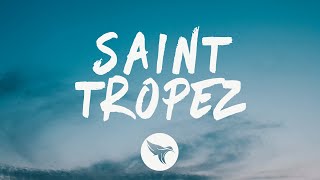 Post Malone  SaintTropez Lyrics [upl. by Faustena]