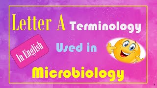 Microbiology Terminologies Starting with Letter A  In English [upl. by Lemal]