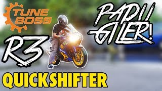 462 YAMAHA R3 PASANG QUICKSHIFTER TUNEBOSS PADDDUU [upl. by Tilda]