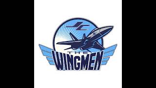 The Wingmen 081324 [upl. by Croix]