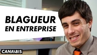 Blagueur en entreprise  CANAL BIS [upl. by Sokil]