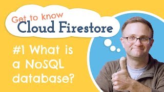 What is a NoSQL Database How is Cloud Firestore structured  Get to know Cloud Firestore 1 [upl. by Prisilla]