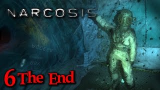 Narcosis Gameplay  Part 6  THE END  Walkthrough No Commentary [upl. by Llejk]