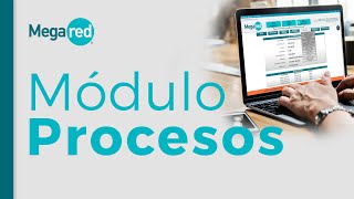 Módulo Procesos [upl. by Phillida]