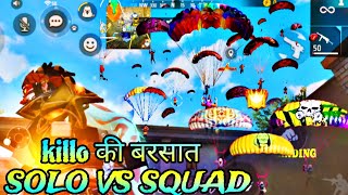 killo की बरसात ❌ Solo Vs Squad full map 🌍  Free Fire video [upl. by Albarran]