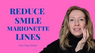 5 Facial Massages to Reduce Marionette Lines Smile Lines and Nasolabial folds [upl. by Clarine274]