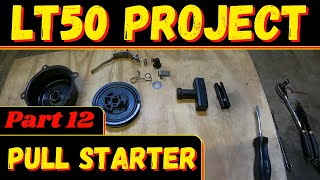 SUZUKI LT50 How to replace repair pull cord and rebuild pull starter assembly LT 50 PROJECT PART 12 [upl. by Nirrad]