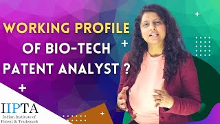 Working Profile of BioTech Patent Analyst [upl. by Fruma]