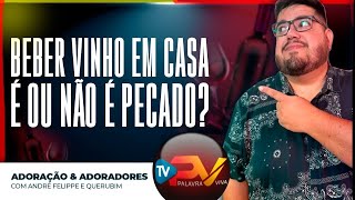 BEBER VINHO É PECADO  AampA [upl. by Candida]