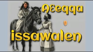 AƐeqqa issawalen [upl. by Zola]