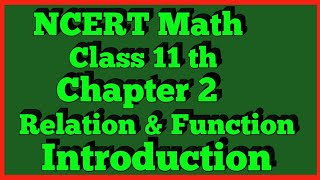 Chapter 2 Relations and Functions Class 11 NCERT MATHS [upl. by Yahska]