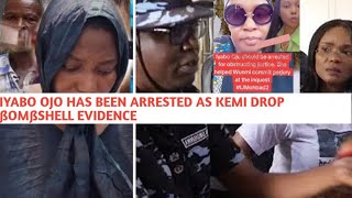 IYABO OJO HAS BEEN ĂRRÈST€D WITH IMMIDIATE EFFECT‼️ KEMI REVEALS Ɓ0MßSHELL EVIDENCE NA WA [upl. by Gebler658]