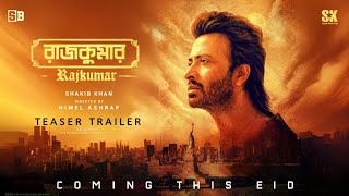 Rajkumar রাজকুমার Official Teaser Trailer  Shakib Khan  Courtny Coffey  Himel Ashraf FanMade [upl. by Georgianna]