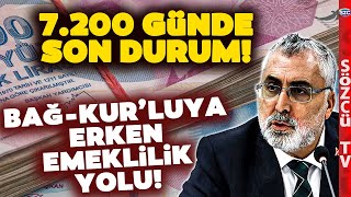 BağKurluya 5 Yıl Erken Emeklilik Yolu Göründü 7200 Prim Günü Müjdesinde Son Durum [upl. by Javed724]