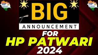 BIG ANNOUNCEMENT  HP Patwari Recruitment 2024  HP Studies [upl. by Stefanie]