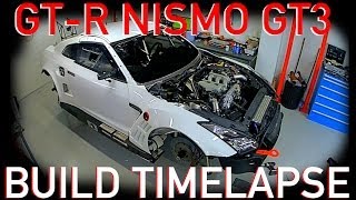 BUILDING A GTR NISMO GT3 FULL TIMELAPSE [upl. by Elleivap]