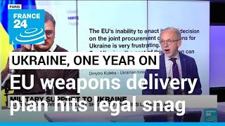 EU plan to provide artillery shells to Ukraine hits legal snag • FRANCE 24 English [upl. by Stent886]