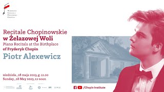 Sunday Chopin Recitals in Żelazowa Wola  Piotr Alexewicz [upl. by Akkinahs]