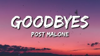 Post Malone  Goodbyes Lyrics ft Young Thug [upl. by Paynter]