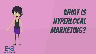 What is Hyperlocal Marketing [upl. by Yniattirb478]