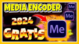 ✅Descargar ADOBE MEDIA ENCODER 2024 FULL Español GRATIS💥 [upl. by Stoneham]