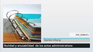 Nulidad y anulabilidad de actos administrativos  MasterD [upl. by Negah]