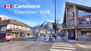 CANMORE Downtown Walking Tour in February 4K🇨🇦 CANADA Travel [upl. by Andre]