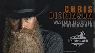 Episode 24  CHRIS DICKINSON WESTERN LIFESTYLE PHOTOGRAPHER [upl. by Asemaj]