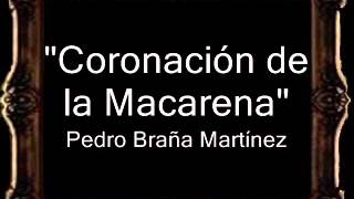 Coronación de la Macarena  Pedro Braña Martínez BM [upl. by Elkcim]