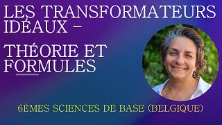 Physique Secondaire  Les transformateurs idéaux  théorie et formules [upl. by Florentia128]