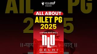 Everything About AILET PG 2025 [upl. by Aliled]