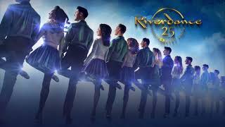 Riverdance 25 Anniversary Show  June 5 2022  The Weidner [upl. by Katherin]