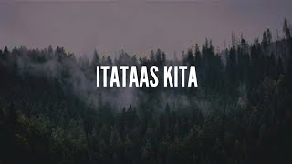 ITATAAS KITA lyrics by Luis baldomaro  Piano Instrumental worship song [upl. by Nylad211]