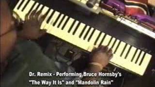 Bruce Hornsby The Way It Is amp Mandolin Rain  keys Dr Remix [upl. by Atinat]