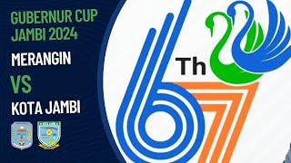 Merangin 1 vs 0 Kota Jambi  TUNDA PENYISIHAN GRUP GUBERNUR CUP 2024 [upl. by Lyrred247]