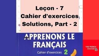 Apprenons le français2 Cahier dexercices Leçon7 Part2 [upl. by Enetsirhc72]