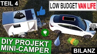 Projekt Mini Camper–FAZIT–T4  DIY VanLife im Kofferanhänger–der Low Budget Wohnwagen für das EAuto [upl. by Dix510]