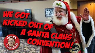 We Got Kicked Out of a Santa Claus Convention [upl. by Bessy351]