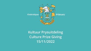 Outeniqua Laerskool Kultuur prysuitdeling  Culture prize giving 2022 [upl. by Ateinotna]