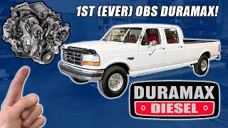 Ill be the FIRST To DURAMAX Swap An OBS FORD [upl. by Kenelm]