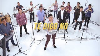 Hnos Yaipén  Te Digo No Lyric Live [upl. by Eleni684]