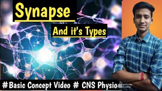 Synapse CNS Physio LecturesMBBS hindi Ashish [upl. by Llecram]