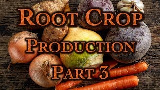 Root Crop Production Part 3 [upl. by Greg]