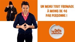 Un menu tout fromage à moins de 4 €  Défis à Petits Prix [upl. by Annovoj]