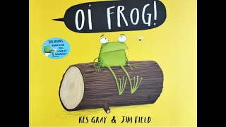 Oi Frog  READ ALOUD by 1morestorycom [upl. by Hedi]