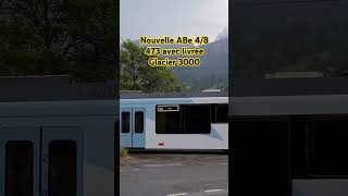 nouvelle ABe 48 473 avec la livrée Glacier 3000 [upl. by Thorvald182]