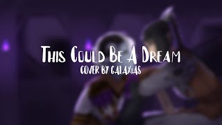 This Could Be A Dream  AURORA【cover by GALAXiAS】 [upl. by Elisabet709]