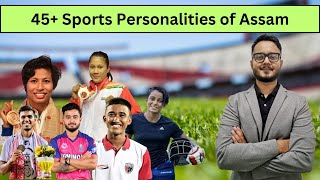 Sports Personalities of Assam  ক্ৰীড়া ব্যক্তিত্ব  ADRE  Assam Police  TET  APSC [upl. by Ecart]