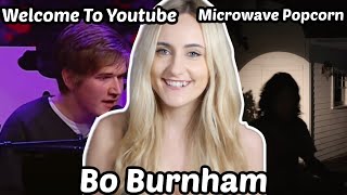 Basic White Girl Reacts To Bo Burnham  Welcome To Youtube amp Microwave Popcorn [upl. by Northrup]