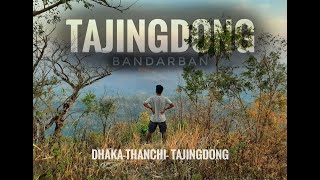 Low Budget Tajingdong Tour 2020 Tajingdong Bandarban [upl. by Dayna]